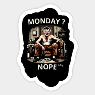 Gate Mondays: The Grumpy Awakening Sticker